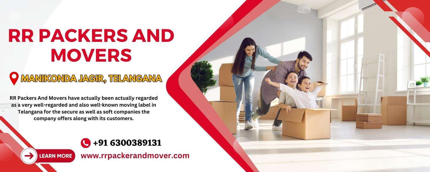 rr packers and movers manikonda jagir | transportation services in sangareddy